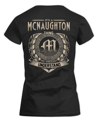 MCNAUGHTON HH88-K2–Personalized Name Quote Apparel “It’s a/an NAME Thing You Wouldn’t Understand”