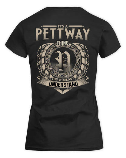 PETTY HH88-K2–Personalized Name Quote Apparel “It’s a/an NAME Thing You Wouldn’t Understand”