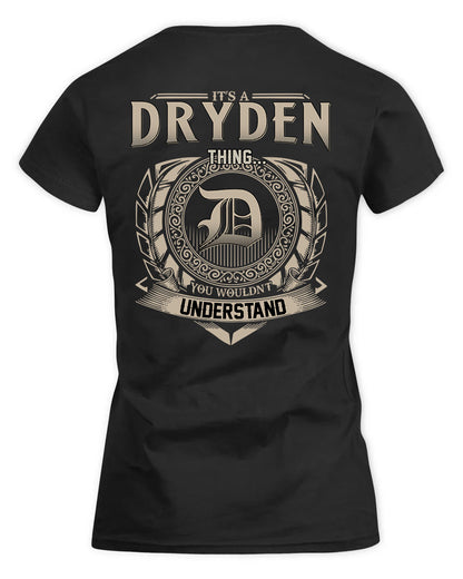 DRYDEN HH88-K2–Personalized Name Quote Apparel “It’s a/an NAME Thing You Wouldn’t Understand”