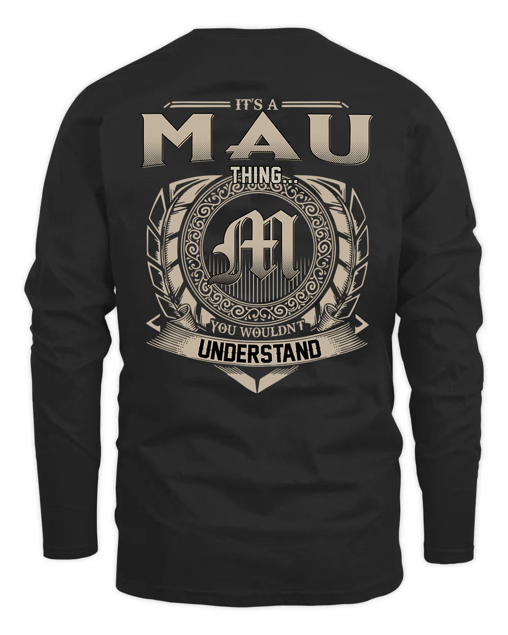MAU HH88-K2–Personalized Name Quote Apparel “It’s a/an NAME Thing You Wouldn’t Understand”