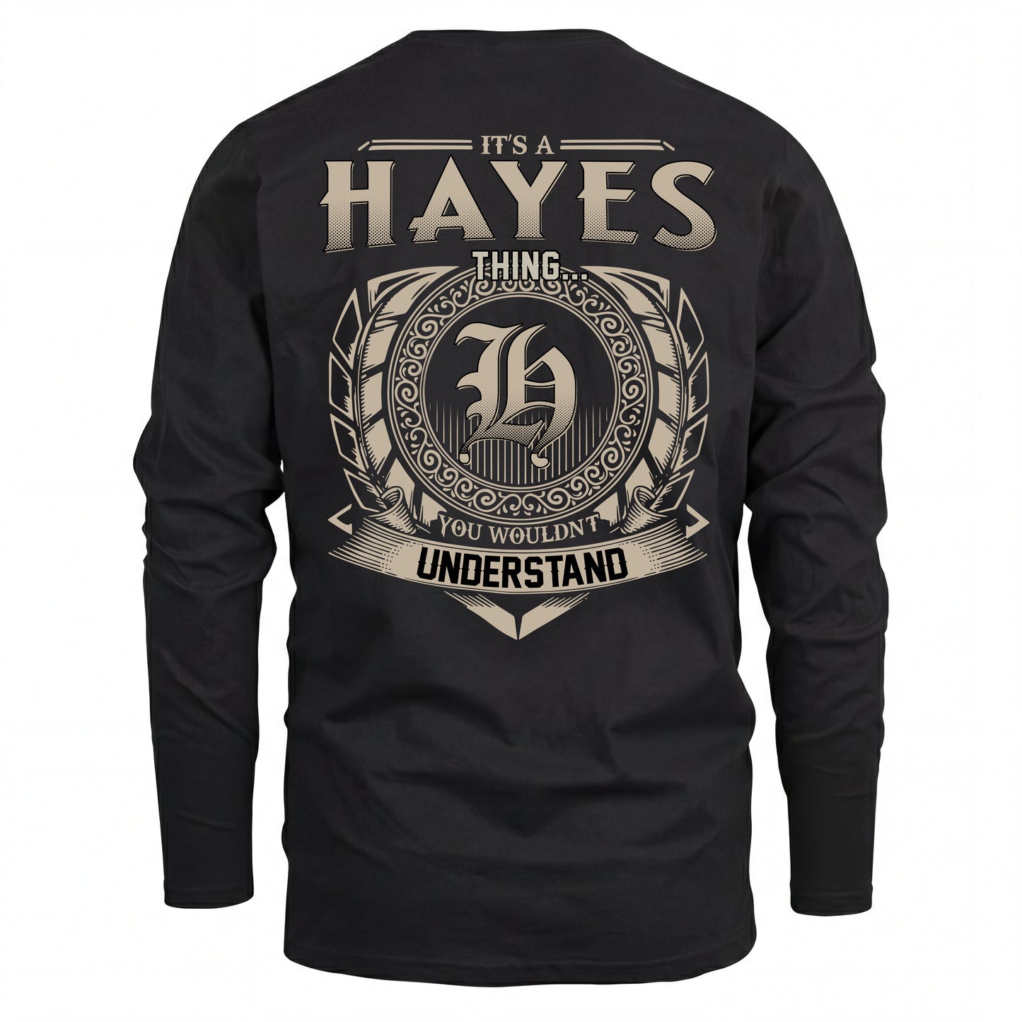 HAYES HH88-K2–Personalized Name Quote Apparel “It’s an NAME Thing You Wouldn’t Understand”