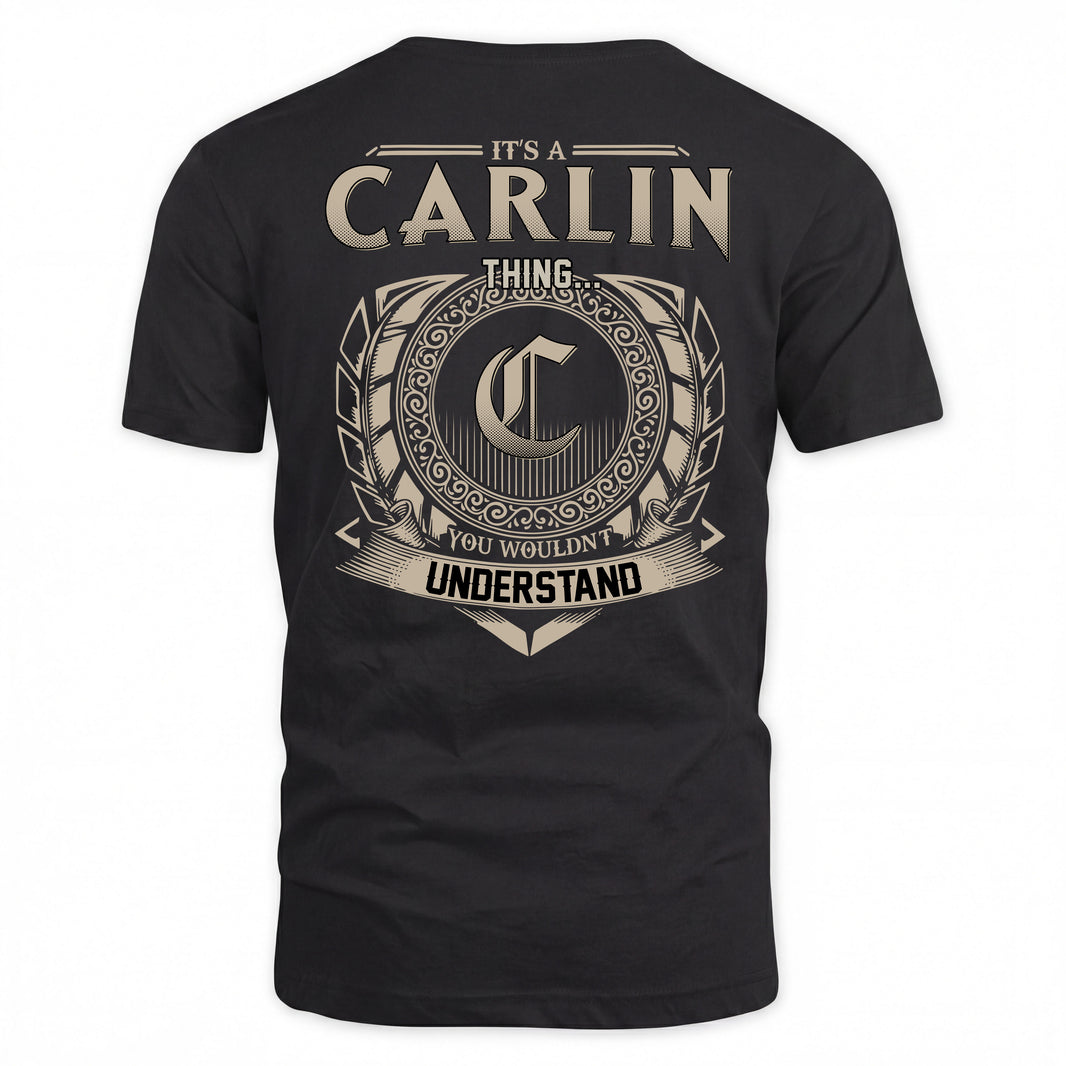 CARLIN HH88-K2–Personalized Name Quote Apparel “It’s a/an NAME Thing You Wouldn’t Understand”