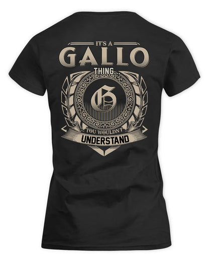 GALLO HH88-K2–Personalized Name Quote Apparel “It’s a/an NAME Thing You Wouldn’t Understand”