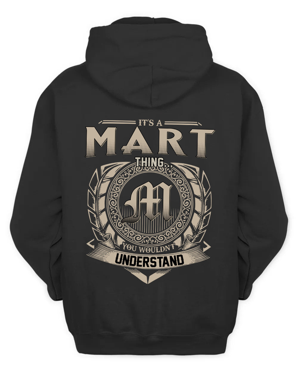 MART HH88-K2–Personalized Name Quote Apparel “It’s a/an NAME Thing You Wouldn’t Understand”