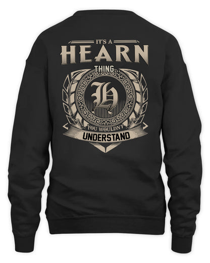HEARN HH88-K2–Personalized Name Quote Apparel “It’s a/an NAME Thing You Wouldn’t Understand”