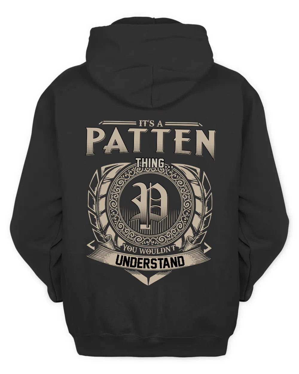 PATTEN HH88-K2–Personalized Name Quote Apparel “It’s a/an NAME Thing You Wouldn’t Understand”