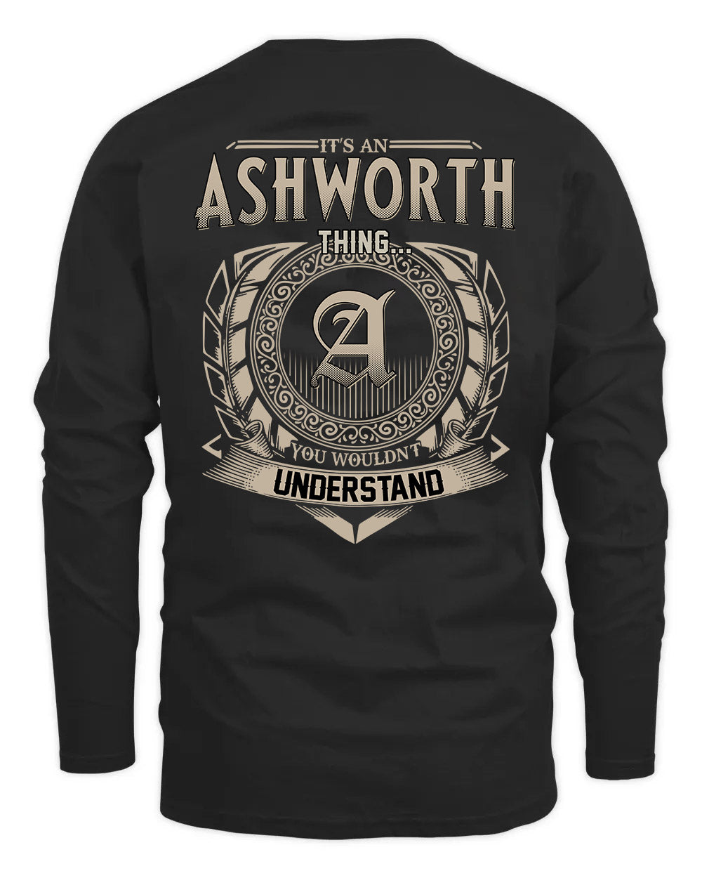 ASHWORTH HH88-K2–Personalized Name Quote Apparel “It’s a/an NAME Thing You Wouldn’t Understand”