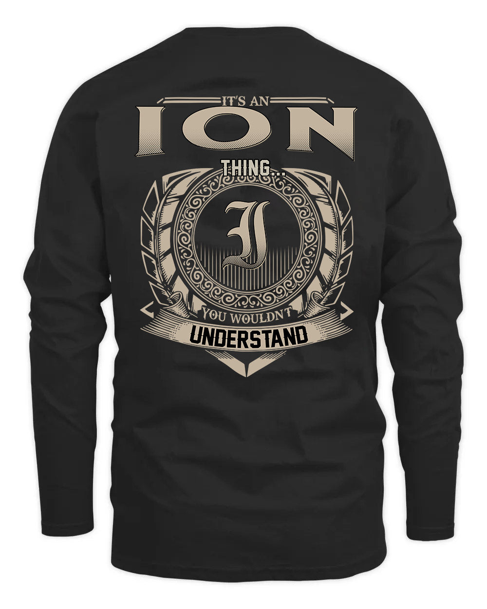 ION HH88-K2–Personalized Name Quote Apparel “It’s a/an NAME Thing You Wouldn’t Understand”