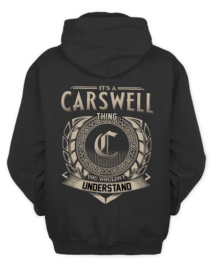 CARSWELL HH88-K2–Personalized Name Quote Apparel “It’s a/an NAME Thing You Wouldn’t Understand”
