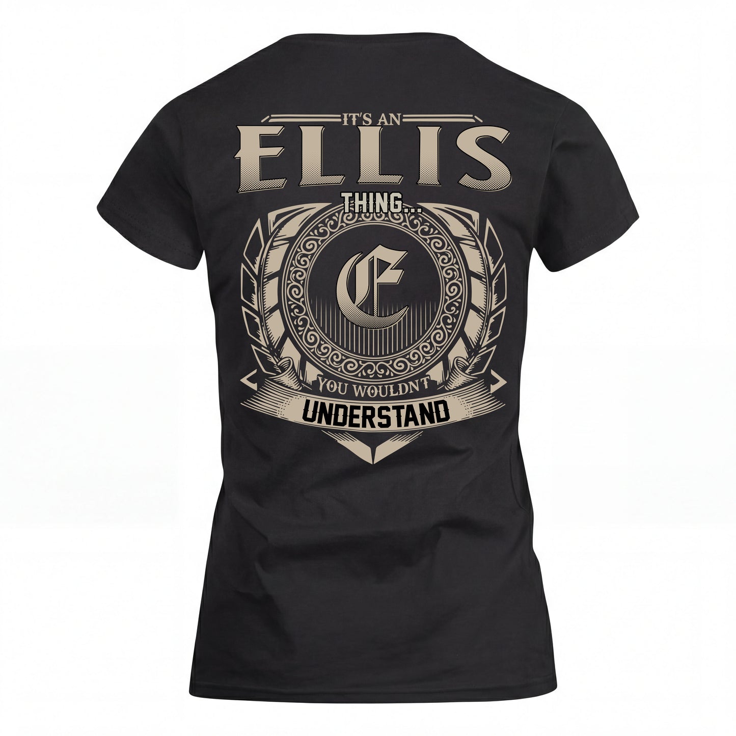 ELLIS HH88-K2–Personalized Name Quote Apparel “It’s an NAME Thing You Wouldn’t Understand”
