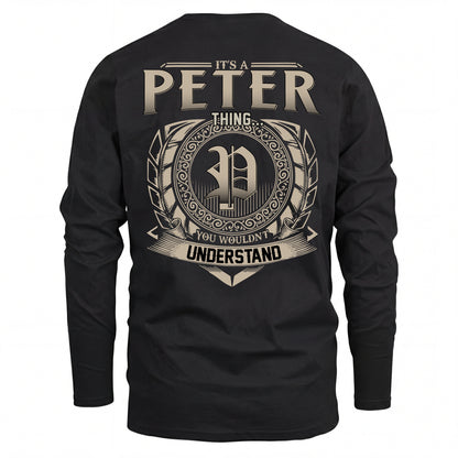 PETER HH88-K2–Personalized Name Quote Apparel “It’s an NAME Thing You Wouldn’t Understand”