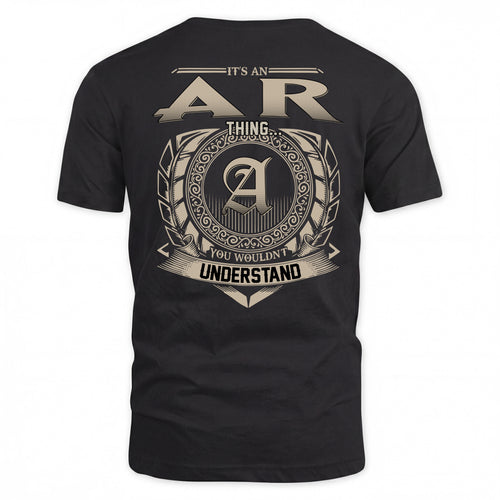 AR HH88-K2–Personalized Name Quote Apparel “It’s a/an NAME Thing You Wouldn’t Understand”