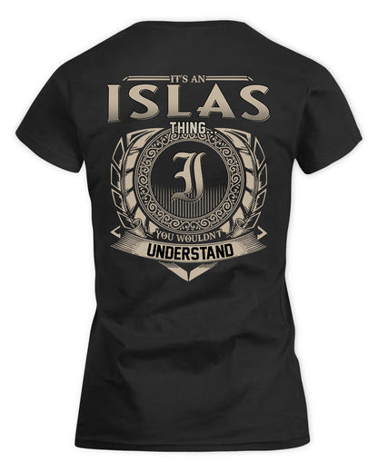 ISLAS HH88-K2–Personalized Name Quote Apparel “It’s a/an NAME Thing You Wouldn’t Understand”