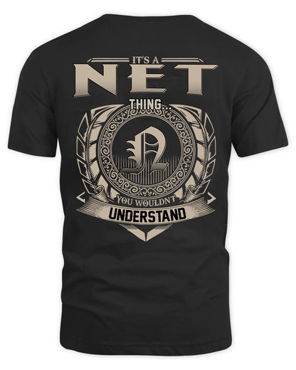 NET HH88-K2–Personalized Name Quote Apparel “It’s a/an NAME Thing You Wouldn’t Understand”