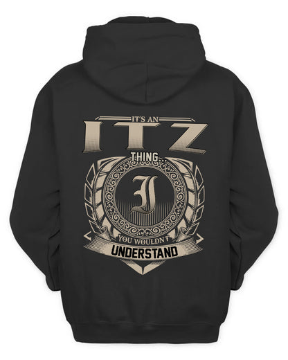 ITZ HH88-K2–Personalized Name Quote Apparel “It’s a/an NAME Thing You Wouldn’t Understand”