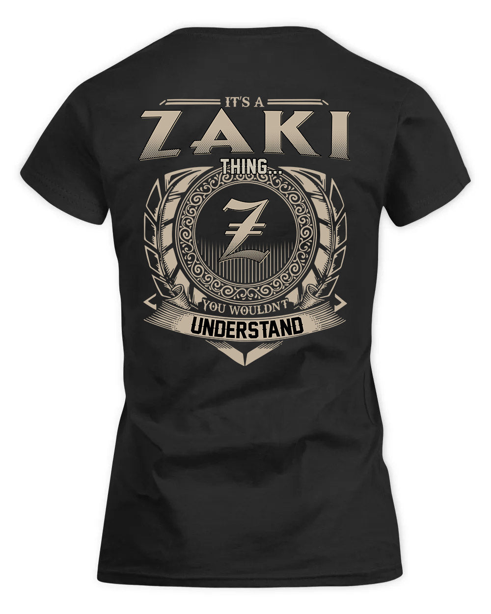 ZAMAN HH88-K2–Personalized Name Quote Apparel “It’s a/an NAME Thing You Wouldn’t Understand”