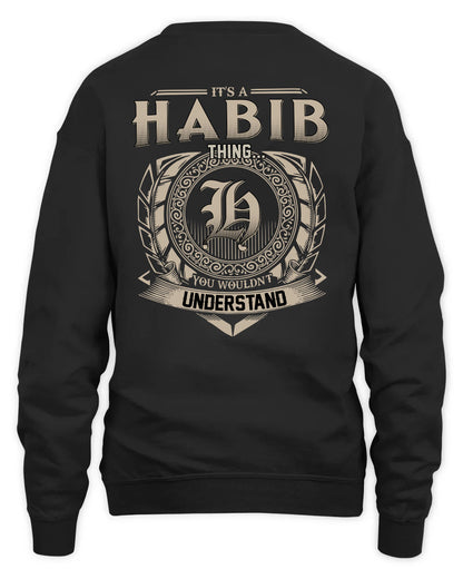 HABIB HH88-K2–Personalized Name Quote Apparel “It’s a/an NAME Thing You Wouldn’t Understand”