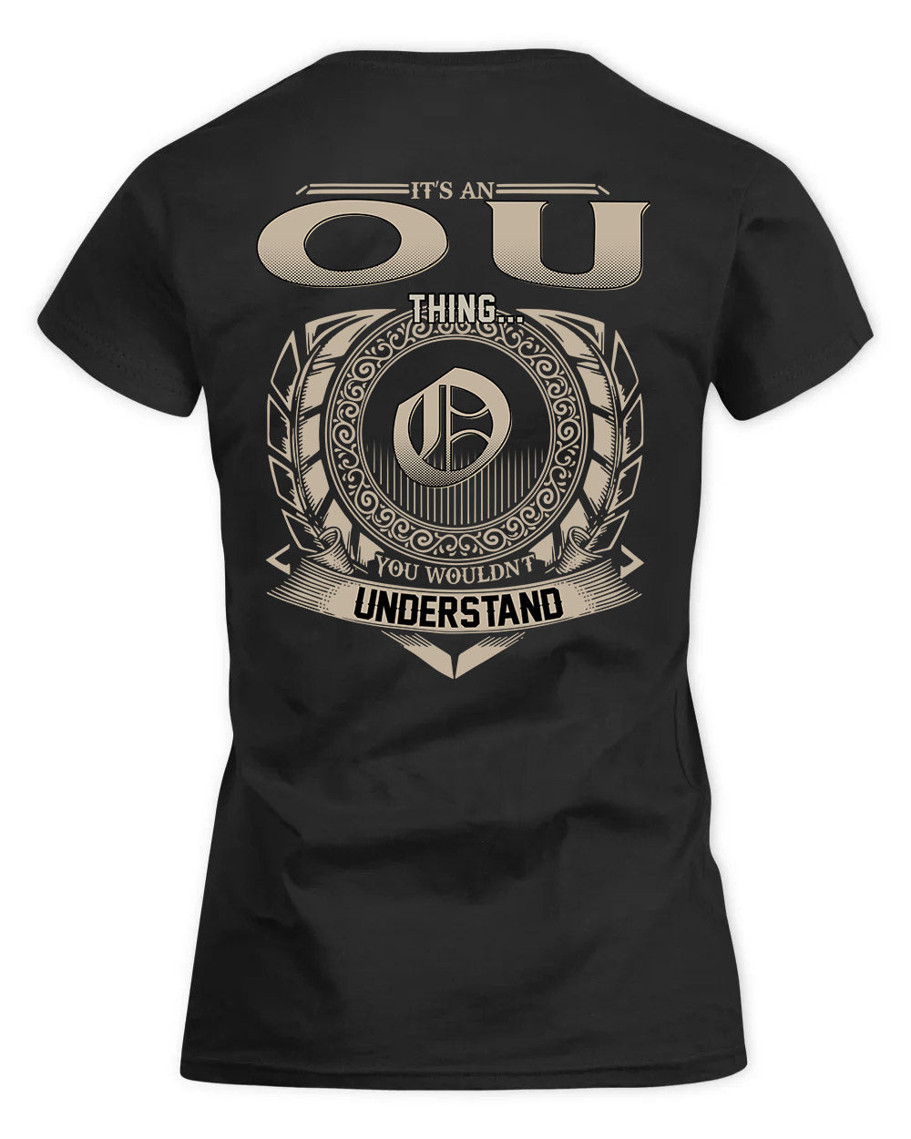 OUELLET HH88-K2–Personalized Name Quote Apparel “It’s a/an NAME Thing You Wouldn’t Understand”