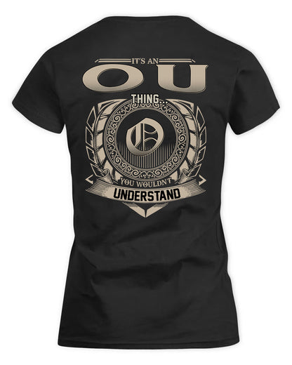 OUELLET HH88-K2–Personalized Name Quote Apparel “It’s a/an NAME Thing You Wouldn’t Understand”