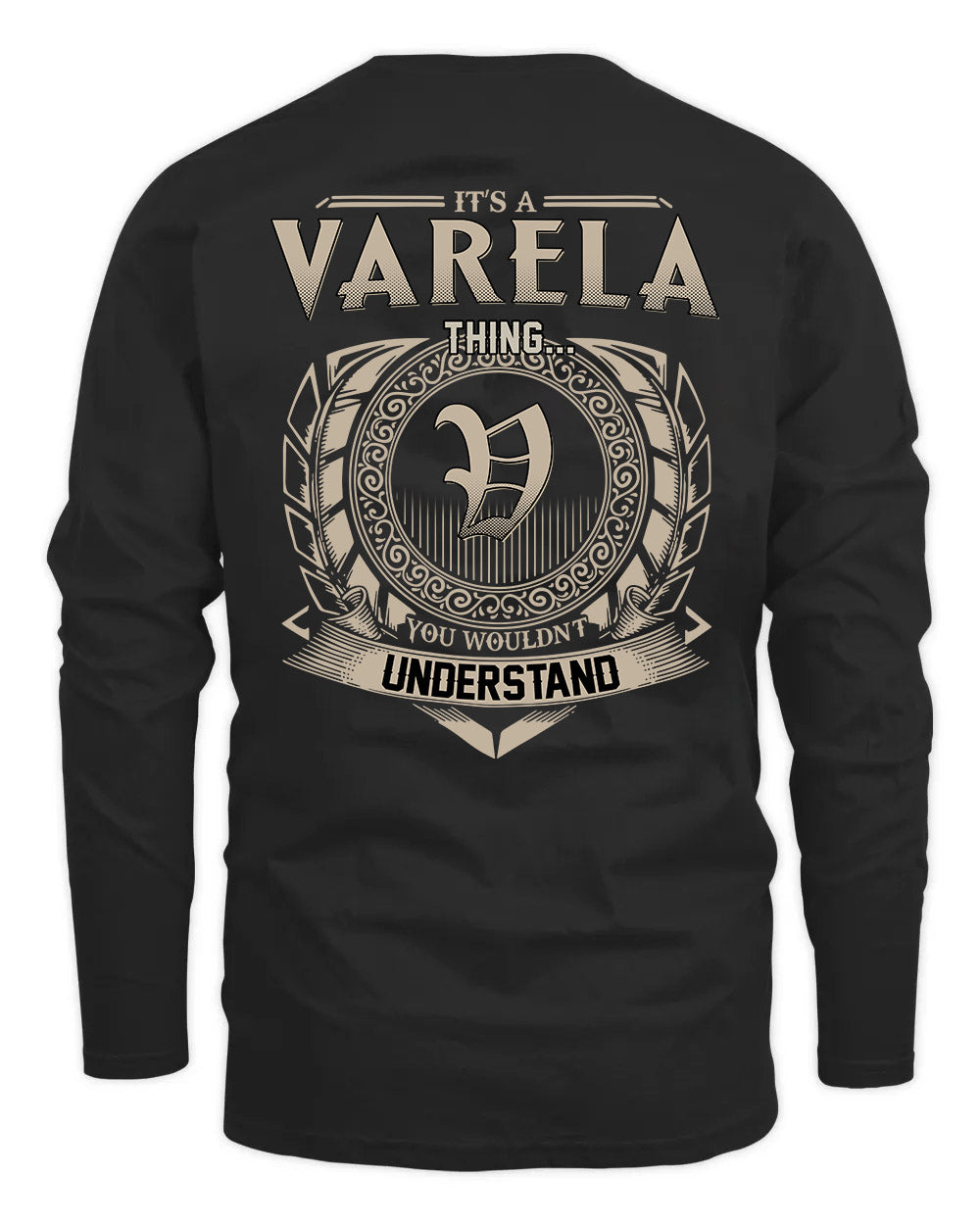 VARELA HH88-K2–Personalized Name Quote Apparel “It’s a/an NAME Thing You Wouldn’t Understand”