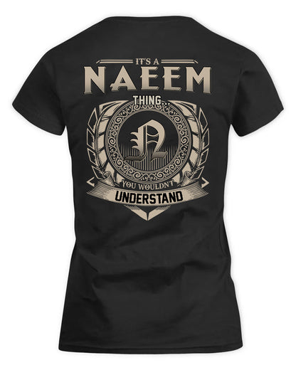 NAGEL HH88-K2–Personalized Name Quote Apparel “It’s a/an NAME Thing You Wouldn’t Understand”