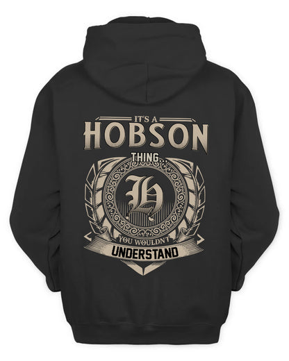 HOBSON HH88-K2–Personalized Name Quote Apparel “It’s a/an NAME Thing You Wouldn’t Understand”