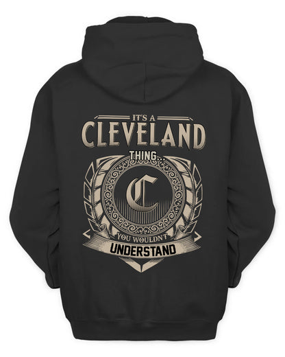 CLEVELAND HH88-K2–Personalized Name Quote Apparel “It’s a/an NAME Thing You Wouldn’t Understand”