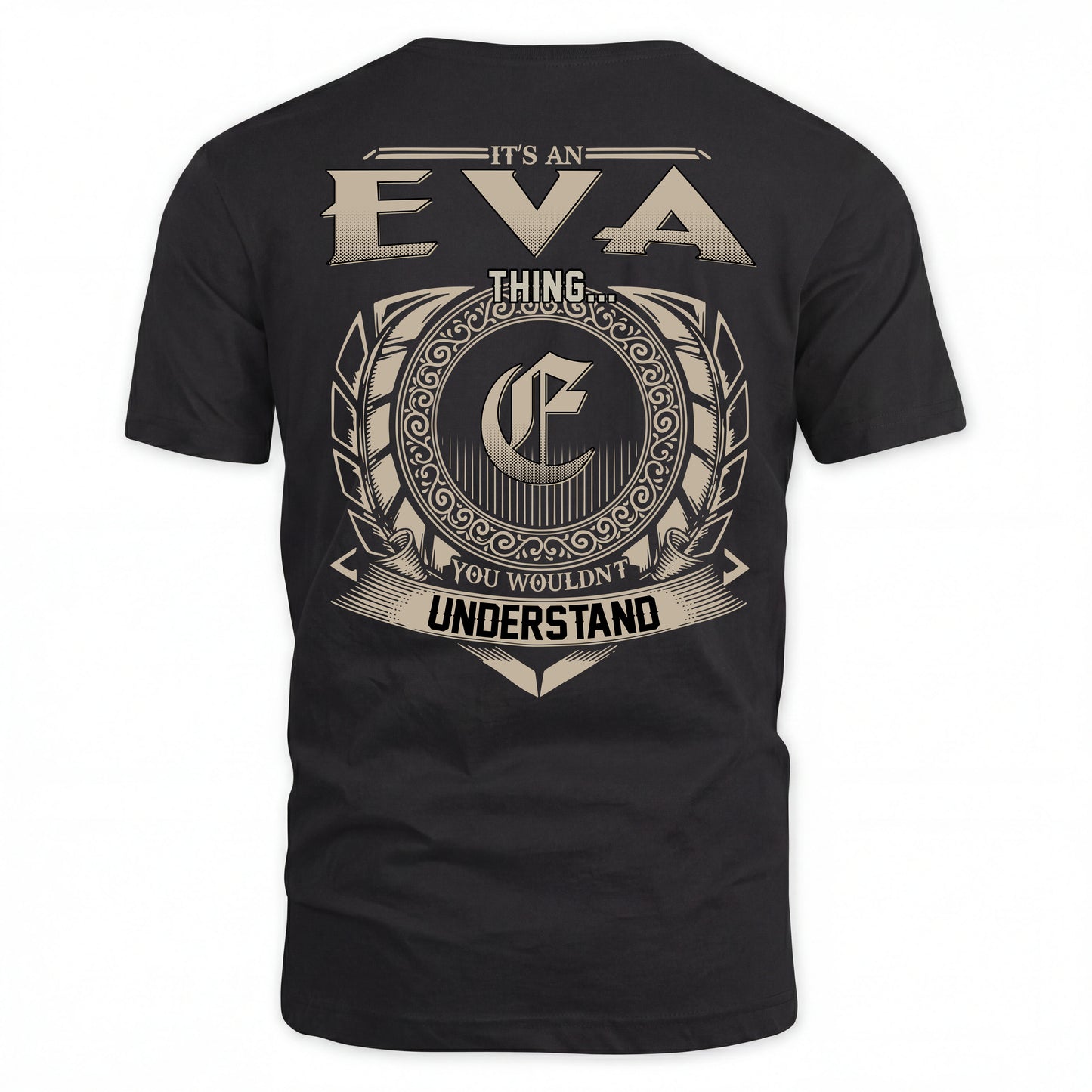 EVA HH88-K2–Personalized Name Quote Apparel “It’s an NAME Thing You Wouldn’t Understand”