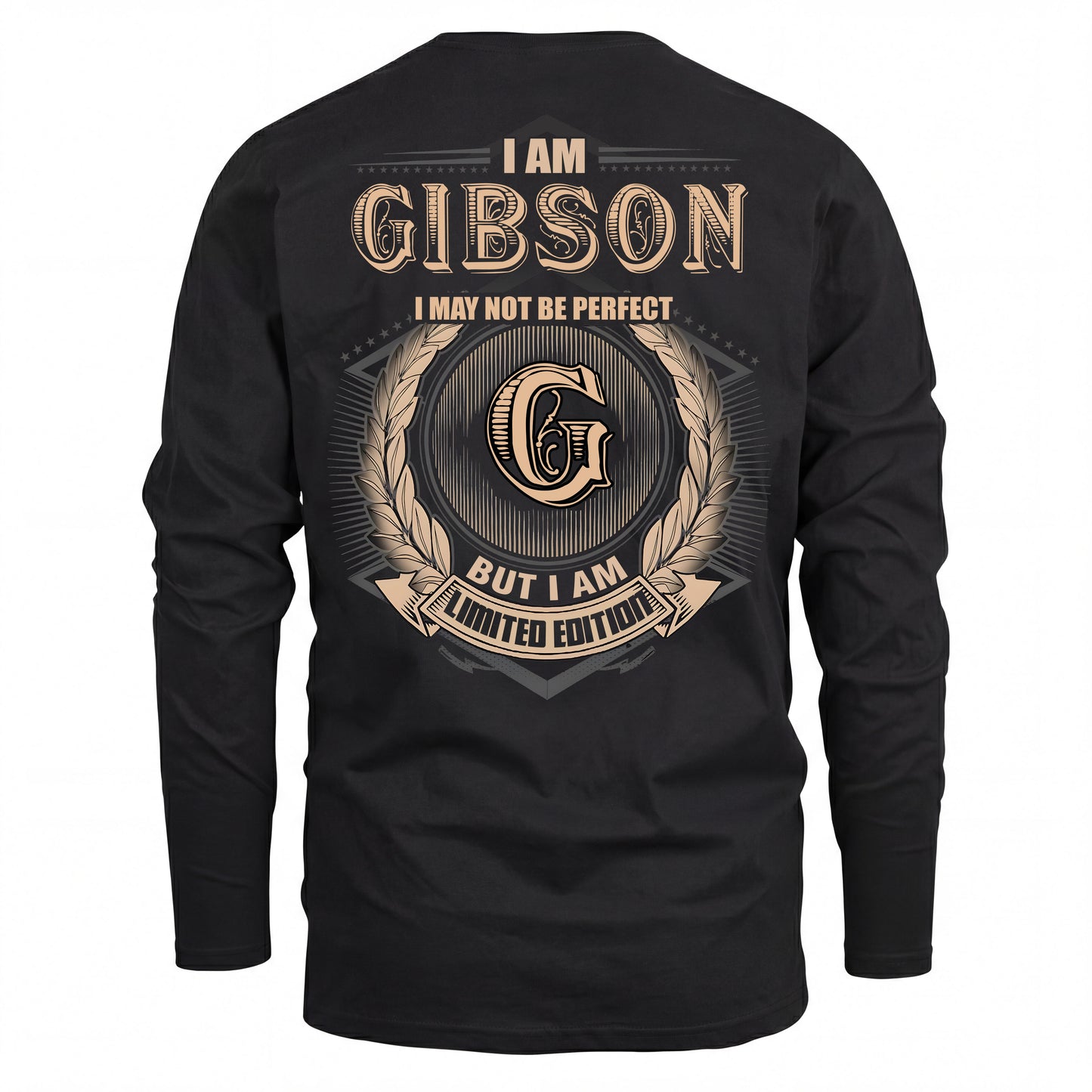 GIBSON 2K-101–Personalized Name Quote Apparel “I Am NAME May Not Be Perfect But I Am Limited Edition”