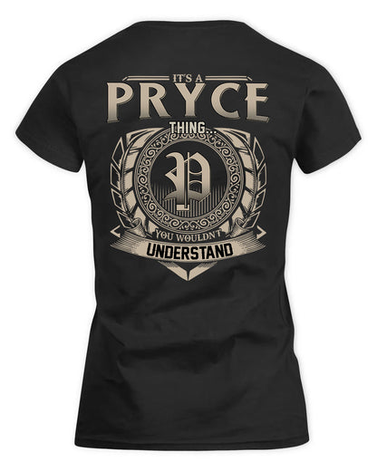 PRYOR HH88-K2–Personalized Name Quote Apparel “It’s a/an NAME Thing You Wouldn’t Understand”