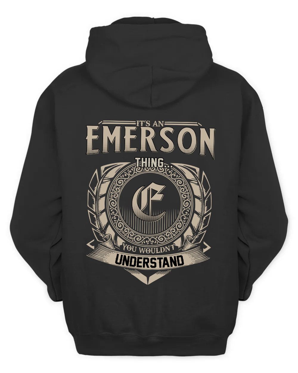 EMERSON HH88-K2–Personalized Name Quote Apparel “It’s a/an NAME Thing You Wouldn’t Understand”