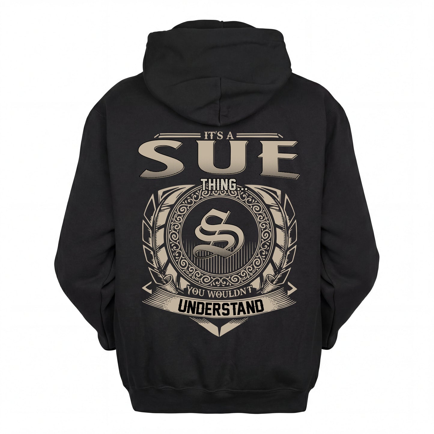 SUE HH88-K2–Personalized Name Quote Apparel “It’s an NAME Thing You Wouldn’t Understand”