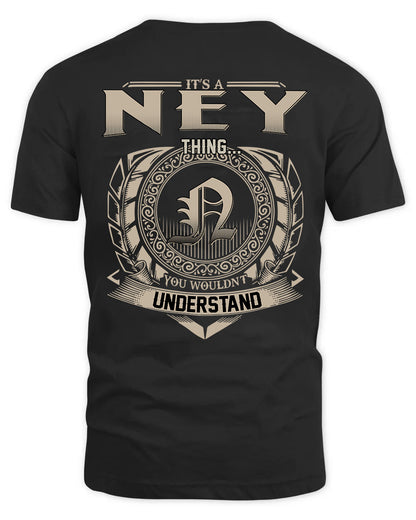 NEY HH88-K2–Personalized Name Quote Apparel “It’s a/an NAME Thing You Wouldn’t Understand”