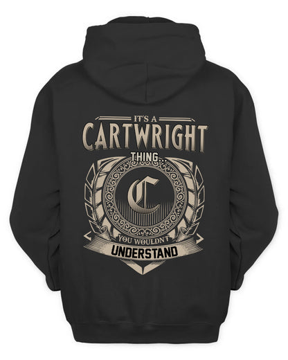 CARTWRIGHT HH88-K2–Personalized Name Quote Apparel “It’s a/an NAME Thing You Wouldn’t Understand”