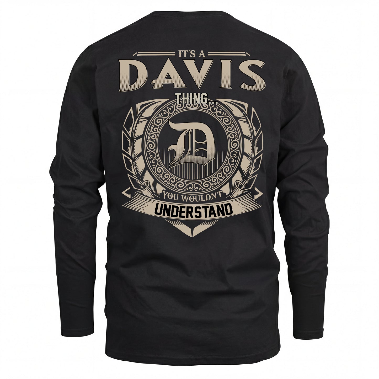 DAVIS HH88-K2–Personalized Name Quote Apparel “It’s an NAME Thing You Wouldn’t Understand”