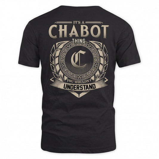 CHABOT HH88-K2–Personalized Name Quote Apparel “It’s a/an NAME Thing You Wouldn’t Understand”