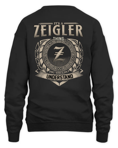ZEIGLER HH88-K2–Personalized Name Quote Apparel “It’s a/an NAME Thing You Wouldn’t Understand”