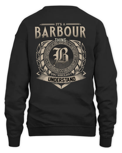 BARBOUR HH88-K2–Personalized Name Quote Apparel “It’s a/an NAME Thing You Wouldn’t Understand”
