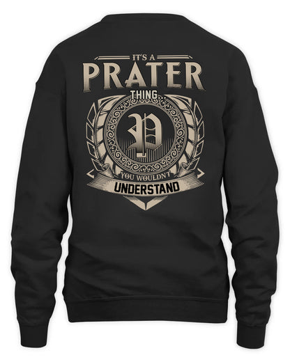 PRATER HH88-K2–Personalized Name Quote Apparel “It’s a/an NAME Thing You Wouldn’t Understand”