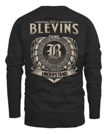BLEVINS HH88-K2–Personalized Name Quote Apparel “It’s a/an NAME Thing You Wouldn’t Understand”