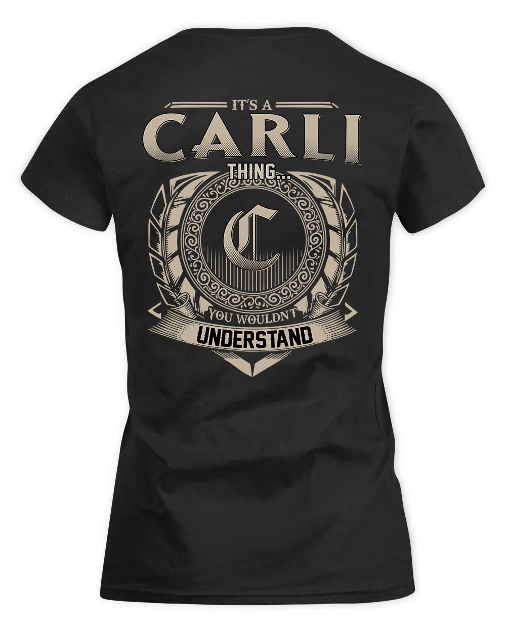 CARLI HH88-K2–Personalized Name Quote Apparel “It’s a/an NAME Thing You Wouldn’t Understand”