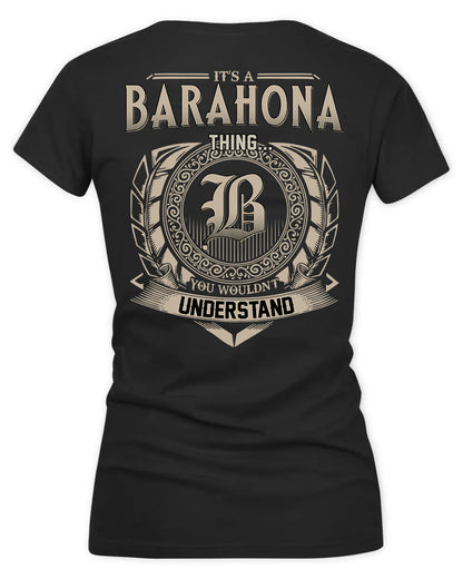 BARAHONA HH88-K2–Personalized Name Quote Apparel “It’s a/an NAME Thing You Wouldn’t Understand”