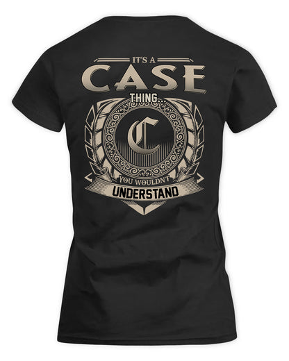 CASE HH88-K2–Personalized Name Quote Apparel “It’s a/an NAME Thing You Wouldn’t Understand”