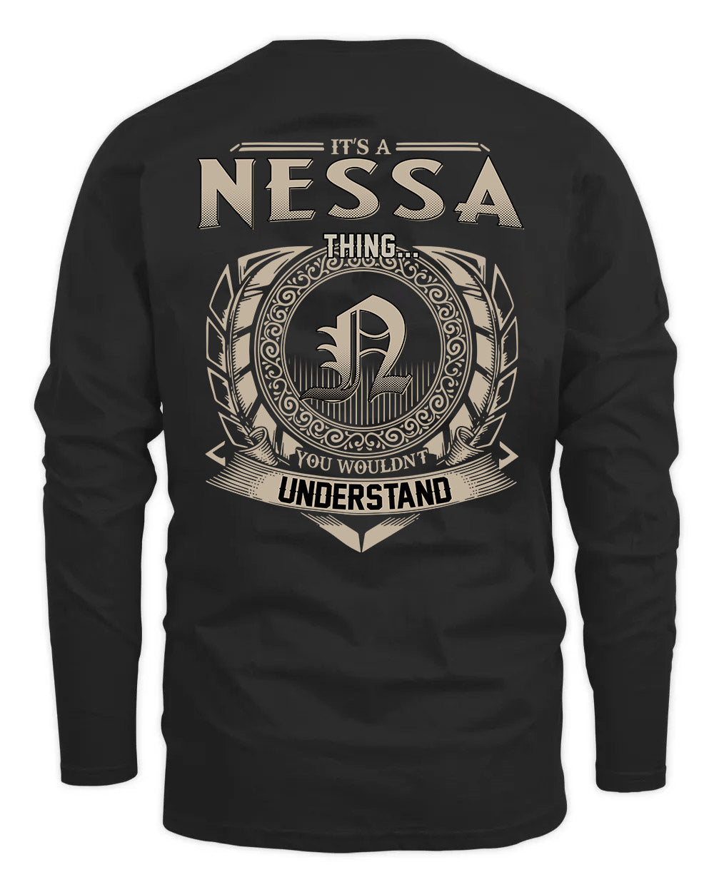 NESSA HH88-K2–Personalized Name Quote Apparel “It’s a/an NAME Thing You Wouldn’t Understand”