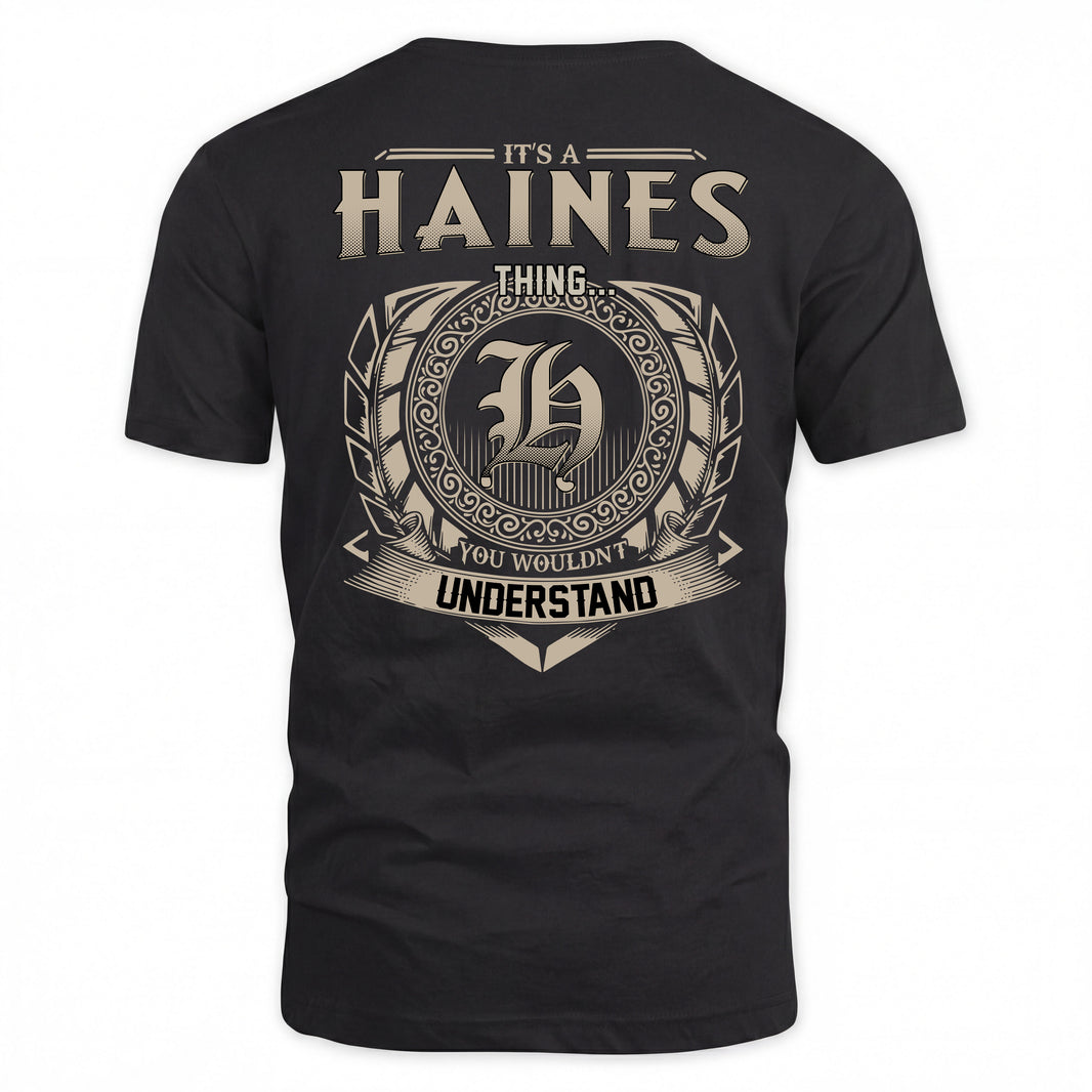 HAINES HH88-K2–Personalized Name Quote Apparel “It’s a/an NAME Thing You Wouldn’t Understand”