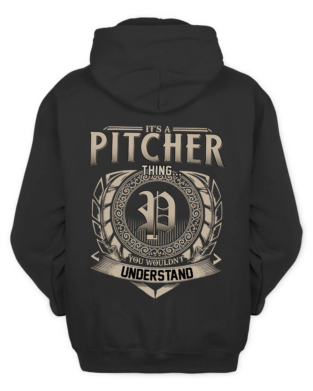 PITCHER HH88-K2–Personalized Name Quote Apparel “It’s a/an NAME Thing You Wouldn’t Understand”