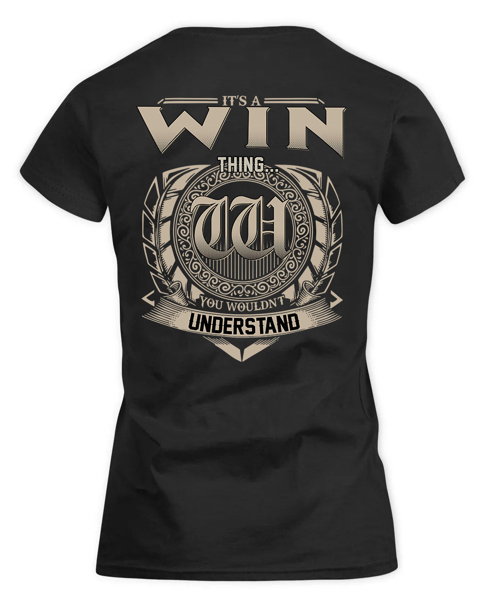 WIND HH88-K2–Personalized Name Quote Apparel “It’s a/an NAME Thing You Wouldn’t Understand”