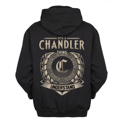 CHANDLER HH88-K2–Personalized Name Quote Apparel “It’s an NAME Thing You Wouldn’t Understand”