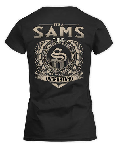 SAMSON HH88-K2–Personalized Name Quote Apparel “It’s a/an NAME Thing You Wouldn’t Understand”