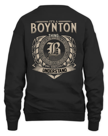 BOYNTON HH88-K2–Personalized Name Quote Apparel “It’s a/an NAME Thing You Wouldn’t Understand”